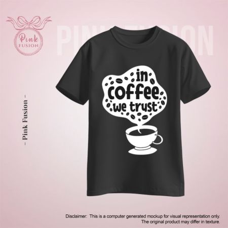 In Coffee We Trust