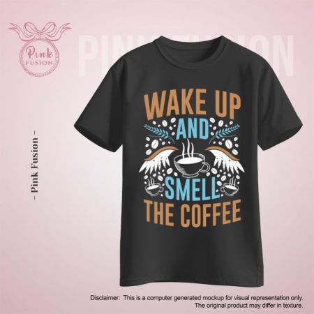 Wake Up and Smell the Coffee